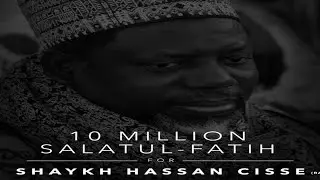 ♦️RENDRE HOMMAGE À CHEIKH IMAM HASSANE CISSÉ (RTA)