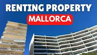 A Guide to Renting Property in Mallorca (Majorca), Spain 2022