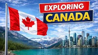 The Beauty of Canada | Stunning lakes , Cities & the Canadian Flag #ExploringCanada #Canada
