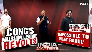 'Muslim' Anger Or Anti-Rahul Fire? Revolt, Retreat Or Optics Problem?