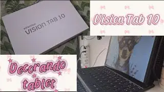 ✨️Decorando Meu Tablet: Vision Tab 10✨️