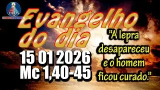 EVANGELHO DO DIA 15/01/2026 COM REFLEXÃO. Evangelho (Mc 1,40-45)