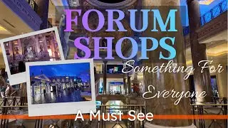 Forum Shops Las Vegas Upscale Shopping Walking Tour | August 2024