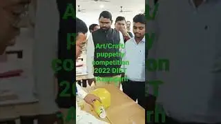 Fourt District Level - Art/Craft/Puppetry Competition -2022