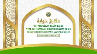 Peringatan Haul KH. Abdullah Yaqin Ke-29 & Ny. Hj. Hamidah Irsyad Hasyim Ke-20