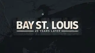 Bay St. Louis | Then and now after Hurricane Katrina
