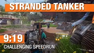 The Division 2 Speedrun - Stranded Tanker Challenging 9:19 (kim madsen & smudja)