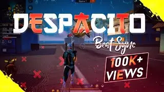 Despacito Beat Sync Montage|Free Fire Montage  |Free Fire Beat Sync | #free_fire#despacito#beatsync