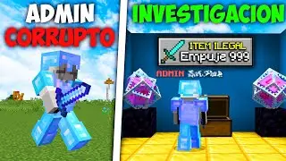 INVESTIGU&Eacute; a un ADMIN CORRUPTO en mi SERVIDOR de Minecraft 😡
