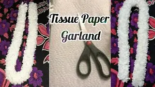 Making a Tissue Paper Garland