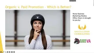 Horse Business Marketing - Paid or Organic Content - Which is Better for Your Farm/Ranch/Stable?