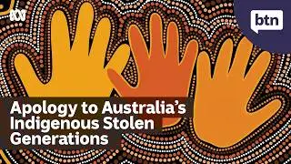 Australia's Apology to the Stolen Generations Anniversary - Behind the News