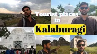 #gulbarga tourist places | #kalaburagi tourist places in 2023 | One Day Trip
