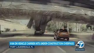 Van on vehicle carrier hits under-construction overpass | ABC7