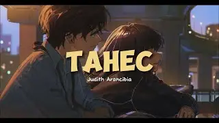 TAHEC  - Judith Arancibia