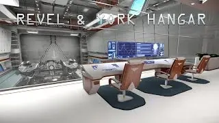 Star Citizen: REVEL & YORK HANGAR (