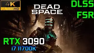 DEAD SPACE | RTX 3090 + i7 11700k | 1080p, 1440p and 4K | Benchmark