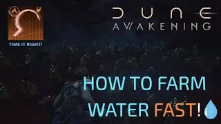 Dew Reaper MK2 Guide &ndash; How to Farm Water FAST in Dune: Awakening!