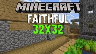 Обновлённый Faithful 32x32 для Minecraft PE 1.7!