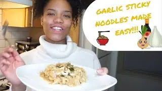 EASIEST Garlic Sticky Noodle Recipe