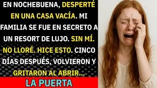 En Nochebuena, Desperté En Una Casa Vacía. Toda Mi Familia Se Había Ido En Secreto A Unas Vacaciones