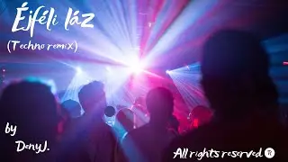 &Eacute;jf&eacute;li l&aacute;z (Techno Remix)