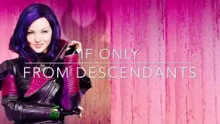 Descendants If Only 日本語訳(直訳)🍏🍎
