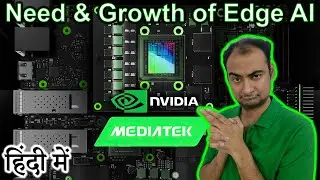 Need & Growth of Edge AI Explained in HINDI {Computer Wednesday}