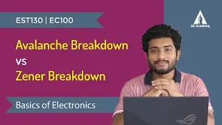 Avalanche Breakdown vs Zener Breakdown | Basics of Electronics | KTU | Malayalam