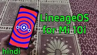 LineageOS for MI 10i 5G