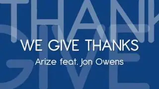 We Give Thanks - Jon Owens