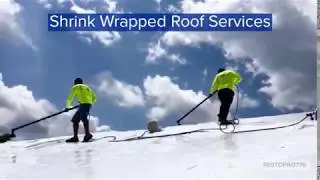 Shrink Wrapped Roof
