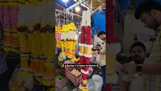 🔥Big Haar🌹In Kalyan Ful Market..😎|| कल्याण फुल मार्केट🌸🌼🌷|| #flowers #market