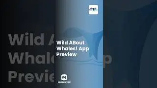 Wild About Whales (App Preview) by Mobiddiction