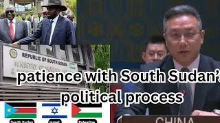 South Sudan News Today China&rsquo;s Message & Gaza Refugee Debate in Parliament