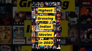 highest grossing indian movies in 2023&nbsp;#shorts&nbsp;#movie&nbsp;#2024 #2023