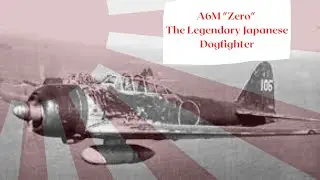 A6M Zero - The deadliest dogfighter of 1942