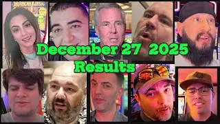 DEC. 27 Totals | Vegas Matt, Mr.Handpay, NG Slot, BC Slot, Lady Luck, Low roller, Pompsie Slot