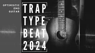 Distortion Guitar Trap Type Beat | Optimistic | Guitar Emo - Doubting Emo - Prod by Hamster