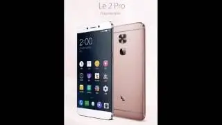 Letv LeEco Le 2 Pro X20 FDD LTE Cell Phone