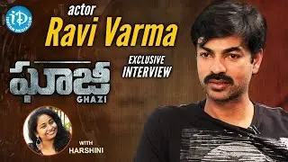Actor Ravi Varma Exclusive Interview || #Ghazi || Talking Movies With iDream #323