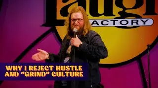 Why I Reject Hustle And 