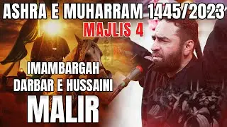 Majlis 4 | Imambargah Darbar e Hussaini Malir | Maulana Syed Ali Raza Rizvi | 4th Muharram 1445/2023