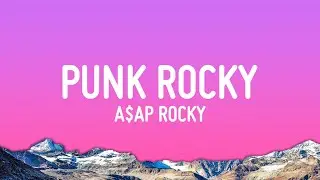 A$AP Rocky - Punk Rocky (Letra)