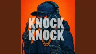 Knock Knock