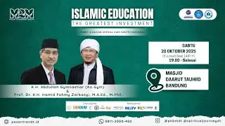 KAJIAN M2M -  The Greatest Invesment | K.H. Abdullah Gymnastiar & Prof. K.H Hamid Fahmy