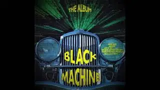 Black Machine - Funky Funky People