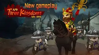 AFK Three Kingdoms : Idle RPG - Android Gameplay #1