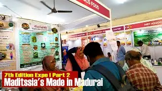 🔴 Maditssia's Made in Madurai 7th Edition Expo | Part 2