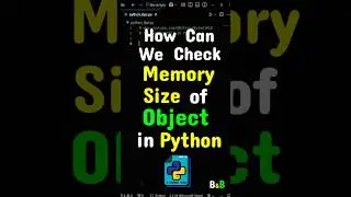 How To Check Memory Size Of Object In Python? #python #coding #programming